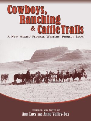cover image of Cowboys, Ranching & Cattle Trails